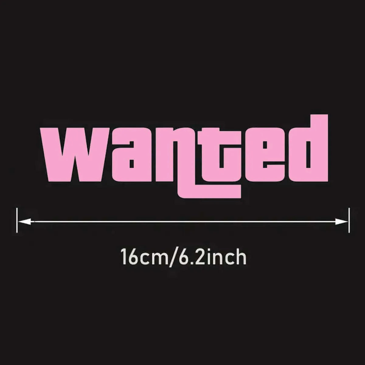 Wanted car sticker decal